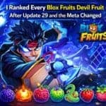 I Ranked Every Blox Fruits Devil Fruit After Update 29 and the Meta Changed